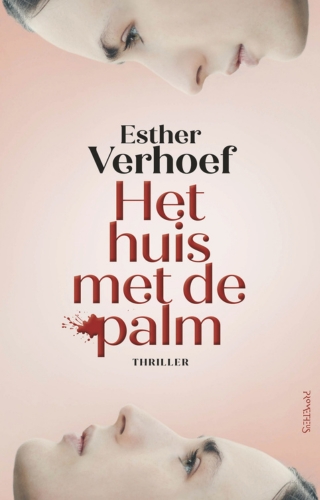 Het huis met de palm - Esther Verhoef